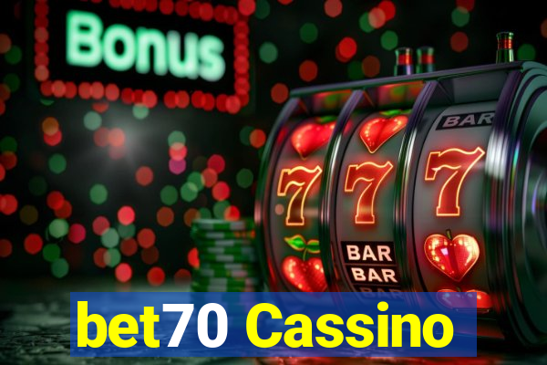 bet70 Cassino